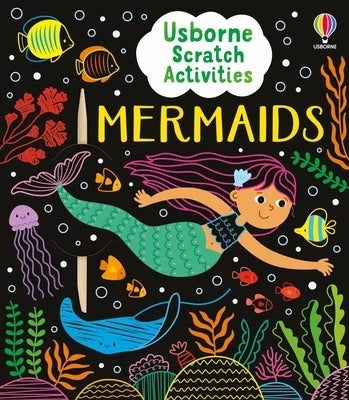 Usborne Scratch Activities Mermaids by Dickins, Rosie