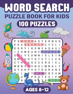 Word Search Puzzle Book for Kids: Word Searches For Kids Ages 8-12 by Fairyland Books