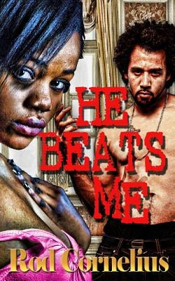 He Beats Me by Cornelius, Rod