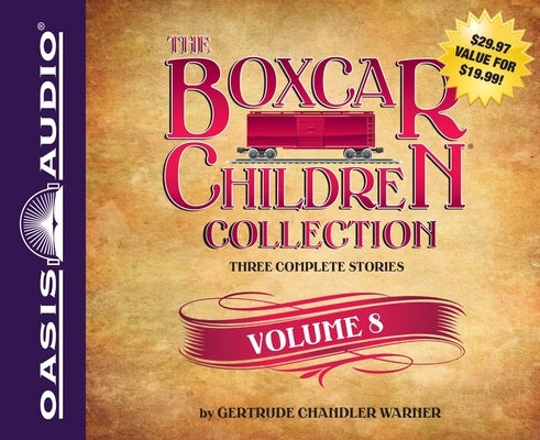 The Boxcar Children Collection Volume 8: The Animal Shelter Mystery, the Old Motel Mystery, the Mystery of the Hidden Painting by Warner, Gertrude Chandler