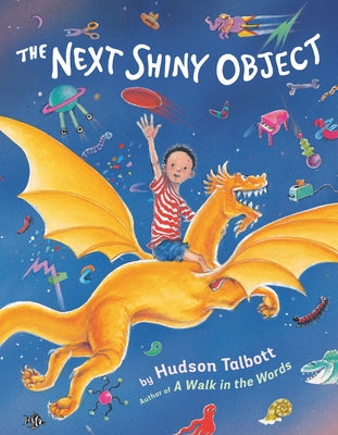 The Next Shiny Object by Talbott, Hudson