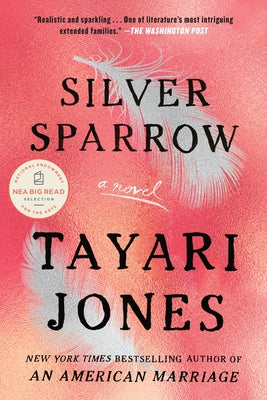 Silver Sparrow by Jones, Tayari