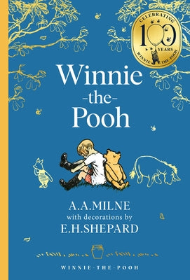 Winnie-The-Pooh by Milne, A. A.