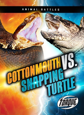 Cottonmouth vs. Snapping Turtle by Sommer, Nathan