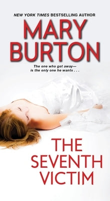 The Seventh Victim by Burton, Mary