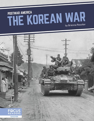 The Korean War by Rossiter, Brienna