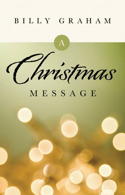 A Christmas Message (25-Pack) by Graham, Billy