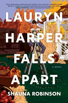 Lauryn Harper Falls Apart by Robinson, Shauna