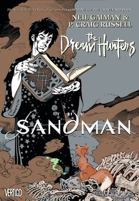 The Sandman: Dream Hunters by Gaiman, Neil