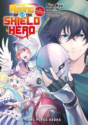 The Rising of the Shield Hero Volume 23: The Manga Companion by Yusagi, Aneko