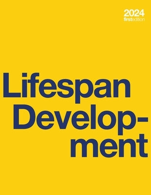 Lifespan Development by Riser, Diana