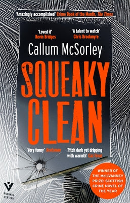 Squeaky Clean by McSorley, Callum