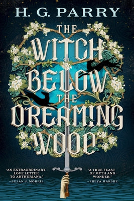 The Witch Below the Dreaming Wood by Parry, H. G.