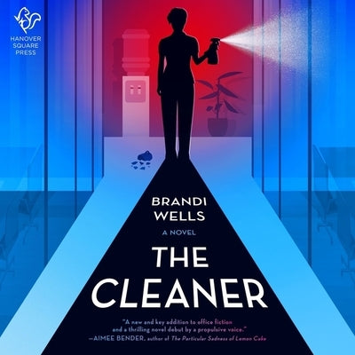 The Cleaner by Wells, Brandi