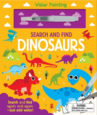 Seek and Find Dinosaurs by Taylor, Georgie