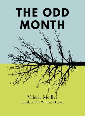 The Odd Month by Meiller, Valeria