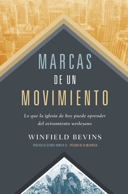 Marcas de un Movimiento by Bevins, Winfield