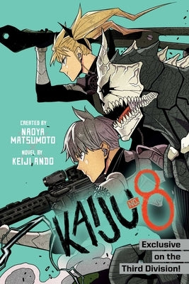 Kaiju No. 8: Exclusive on the Third Division by Matsumoto, Naoya