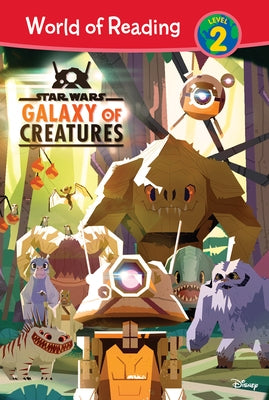 Star Wars: Galaxy of Creatures by Baver, Kristin