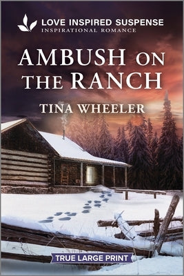 Ambush on the Ranch by Wheeler, Tina