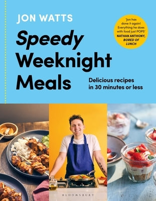 Speedy Weeknight Meals by Watts, Jon