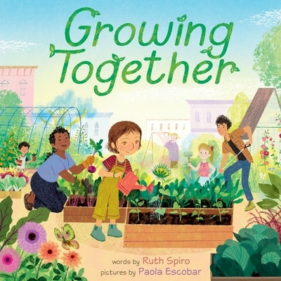 Growing Together by Spiro, Ruth