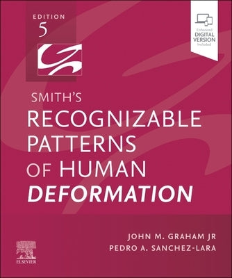 Smith's Recognizable Patterns of Human Deformation by Graham, John M.
