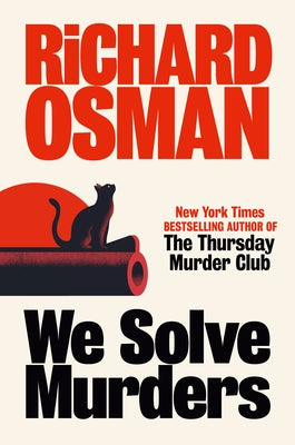 We Solve Murders by Osman, Richard