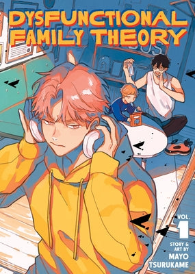 Dysfunctional Family Theory Vol. 1 by Tsurukame, Mayo