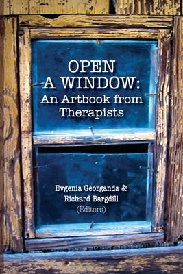 Open a Window: An Artbook from Artists by Georganda, Evgenia