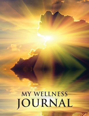 My Wellness Journal by Prodromitis, Theo