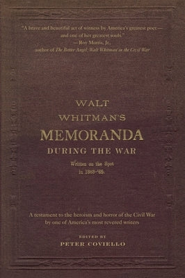 Memoranda During the War by Whitman, Walt