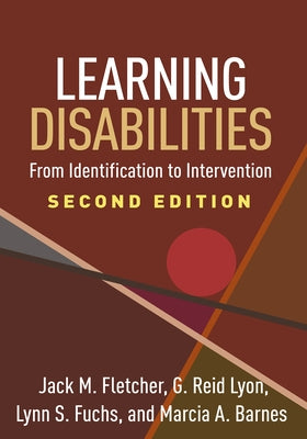 Learning Disabilities: From Identification to Intervention by Fletcher, Jack M.