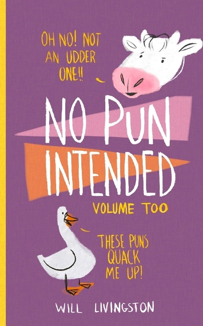 No Pun Intended: Volume Too by Williams, Obie