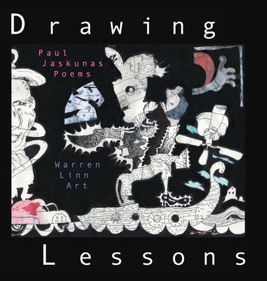 Drawing Lessons by Jaskunas, Paul