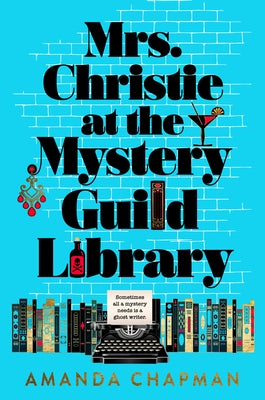 Mrs. Christie at the Mystery Guild Library by Chapman, Amanda