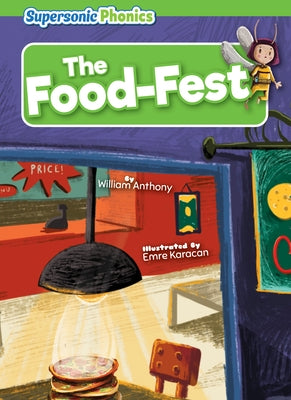 The Food-Fest by Anthony, William