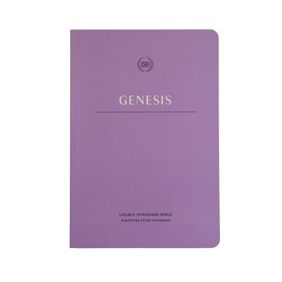 Lsb Scripture Study Notebook: Genesis: Legacy Standard Bible by Steadfast Bibles