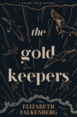 The Gold Keepers by Falkenberg, Elizabeth