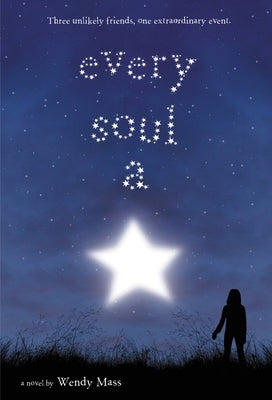 Every Soul a Star by Mass, Wendy