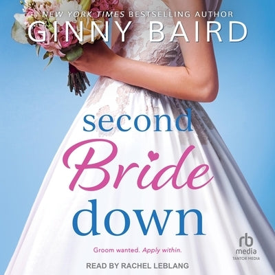 Second Bride Down by Baird, Ginny