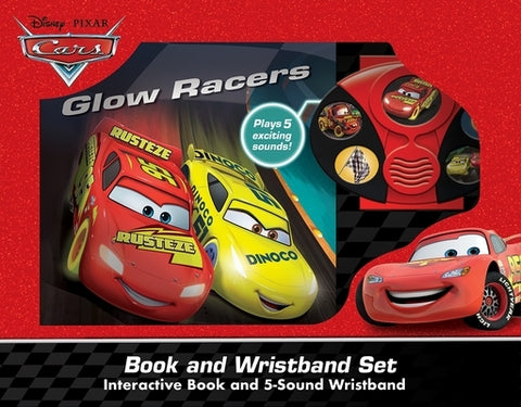 Disney Pixar Cars: Glow Racers Book and 5-Sound Wristband Set [With Battery] by Pi Kids