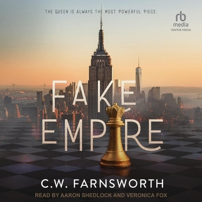 Fake Empire by Farnsworth, C. W.