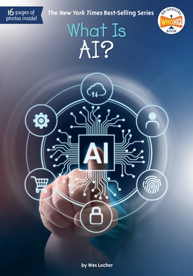 What Is Ai? by Locher, Wes