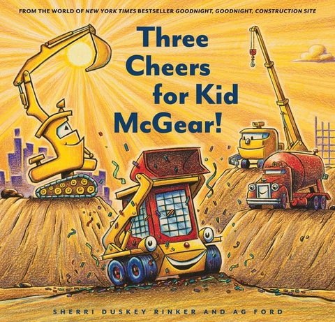 Three Cheers for Kid McGear! by Rinker, Sherri Duskey