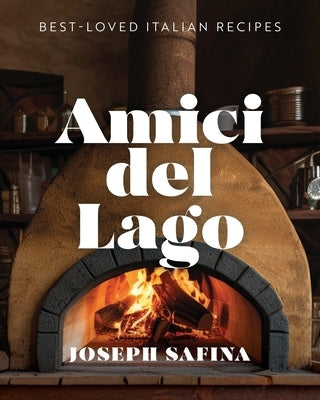 Amici del Lago by Safina, Joseph