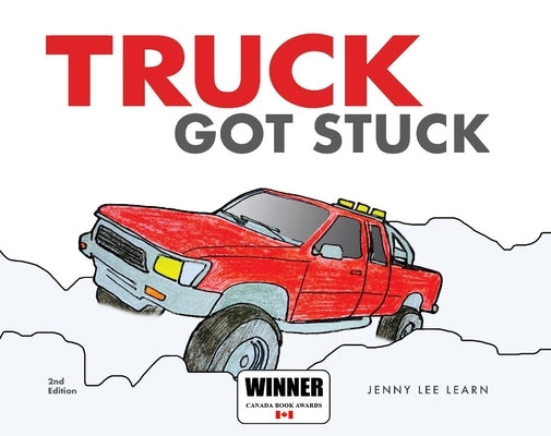 Truck Got Stuck by Learn, Jenny Lee