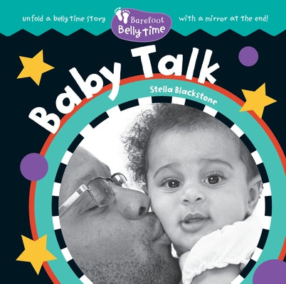 Barefoot Belly Time: Baby Talk by Blackstone, Stella