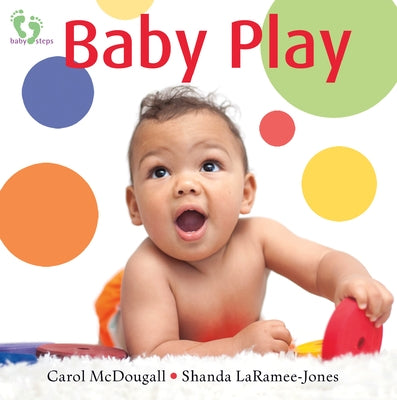 Baby Play by McDougall, Carol