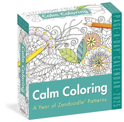 Calm Coloring Page-A-Day(r) Calendar 2025: A Year of Zendoodle(r) Patterns by Workman Calendars